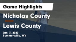 Nicholas County  vs Lewis County  Game Highlights - Jan. 3, 2020