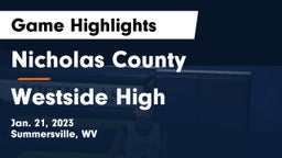 Nicholas County  vs Westside High Game Highlights - Jan. 21, 2023
