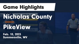 Nicholas County  vs PikeView  Game Highlights - Feb. 10, 2023