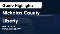 Nicholas County  vs Liberty  Game Highlights - Dec. 8, 2023