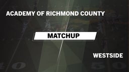 Matchup: Academy of Richmond  vs. Westside 2016