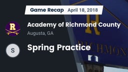 Recap: Academy of Richmond County  vs. Spring Practice 2018