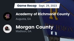 Recap: Academy of Richmond County  vs. Morgan County  2023