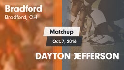 Matchup: Bradford vs. DAYTON JEFFERSON 2016