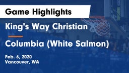 King's Way Christian  vs Columbia  (White Salmon) Game Highlights - Feb. 6, 2020