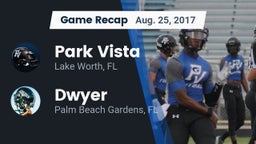 Recap: Park Vista  vs. Dwyer  2017