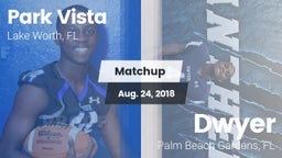 Matchup: Park Vista vs. Dwyer  2018