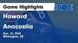 Howard  vs Anacostia  Game Highlights - Dec. 15, 2018