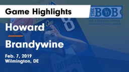 Howard  vs Brandywine  Game Highlights - Feb. 7, 2019