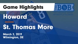 Howard  vs St. Thomas More Game Highlights - March 2, 2019