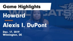 Howard  vs Alexis I. DuPont Game Highlights - Dec. 17, 2019
