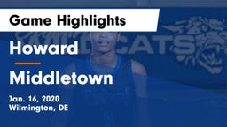 Howard  vs Middletown  Game Highlights - Jan. 16, 2020
