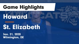 Howard  vs St. Elizabeth  Game Highlights - Jan. 21, 2020