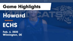 Howard  vs ECHS Game Highlights - Feb. 6, 2020