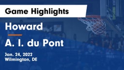 Howard  vs A. I. du Pont  Game Highlights - Jan. 24, 2022