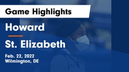 Howard  vs St. Elizabeth  Game Highlights - Feb. 22, 2022