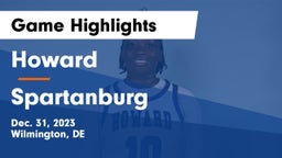 Howard  vs Spartanburg  Game Highlights - Dec. 31, 2023