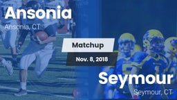 Matchup: Ansonia vs. Seymour  2018