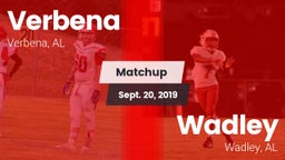 Matchup: Verbena vs. Wadley  2019