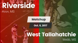 Matchup: Riverside vs. West Tallahatchie  2017