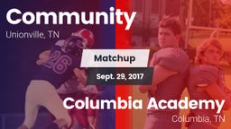 Matchup: Community vs. Columbia Academy  2017
