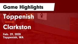 Toppenish  vs Clarkston  Game Highlights - Feb. 29, 2020