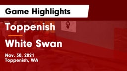 Toppenish  vs White Swan  Game Highlights - Nov. 30, 2021