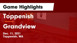 Toppenish  vs Grandview  Game Highlights - Dec. 11, 2021