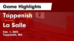 Toppenish  vs La Salle  Game Highlights - Feb. 1, 2022