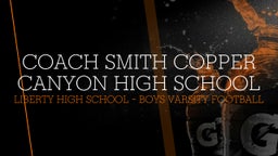 Liberty football highlights Coach Smith Copper Canyon High School
