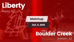 Matchup: Liberty  vs. Boulder Creek  2018