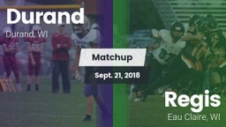 Matchup: Durand vs. Regis  2018