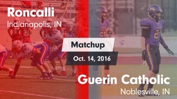 Matchup: Roncalli vs. Guerin Catholic  2016