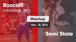 Matchup: Roncalli vs. Semi State 2016