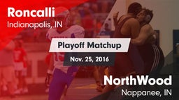 Matchup: Roncalli vs. NorthWood  2016