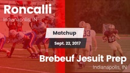 Matchup: Roncalli vs. Brebeuf Jesuit Prep  2017