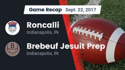 Recap: Roncalli  vs. Brebeuf Jesuit Prep  2017