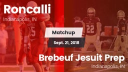 Matchup: Roncalli vs. Brebeuf Jesuit Prep  2018