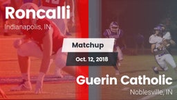 Matchup: Roncalli vs. Guerin Catholic  2018
