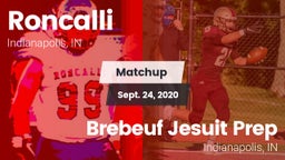 Matchup: Roncalli vs. Brebeuf Jesuit Prep  2020