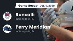 Recap: Roncalli  vs. Perry Meridian  2020