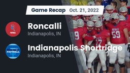 Recap: Roncalli  vs. Indianapolis Shortridge  2022