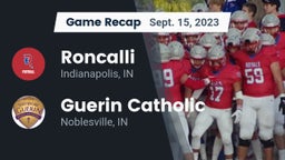 Recap: Roncalli  vs. Guerin Catholic  2023