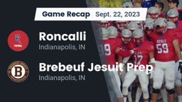Recap: Roncalli  vs. Brebeuf Jesuit Prep  2023