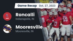 Recap: Roncalli  vs. Mooresville  2023