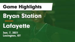 Bryan Station  vs Lafayette  Game Highlights - Jan. 7, 2021