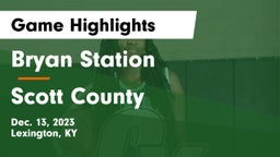 Bryan Station  vs Scott County  Game Highlights - Dec. 13, 2023