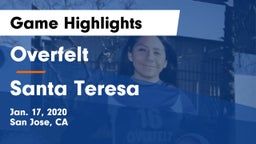 Overfelt  vs Santa Teresa  Game Highlights - Jan. 17, 2020
