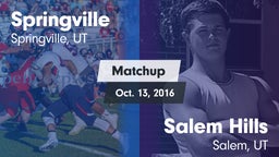 Matchup: Springville vs. Salem Hills  2016