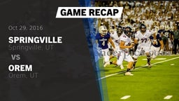 Recap: Springville  vs. Orem  2016